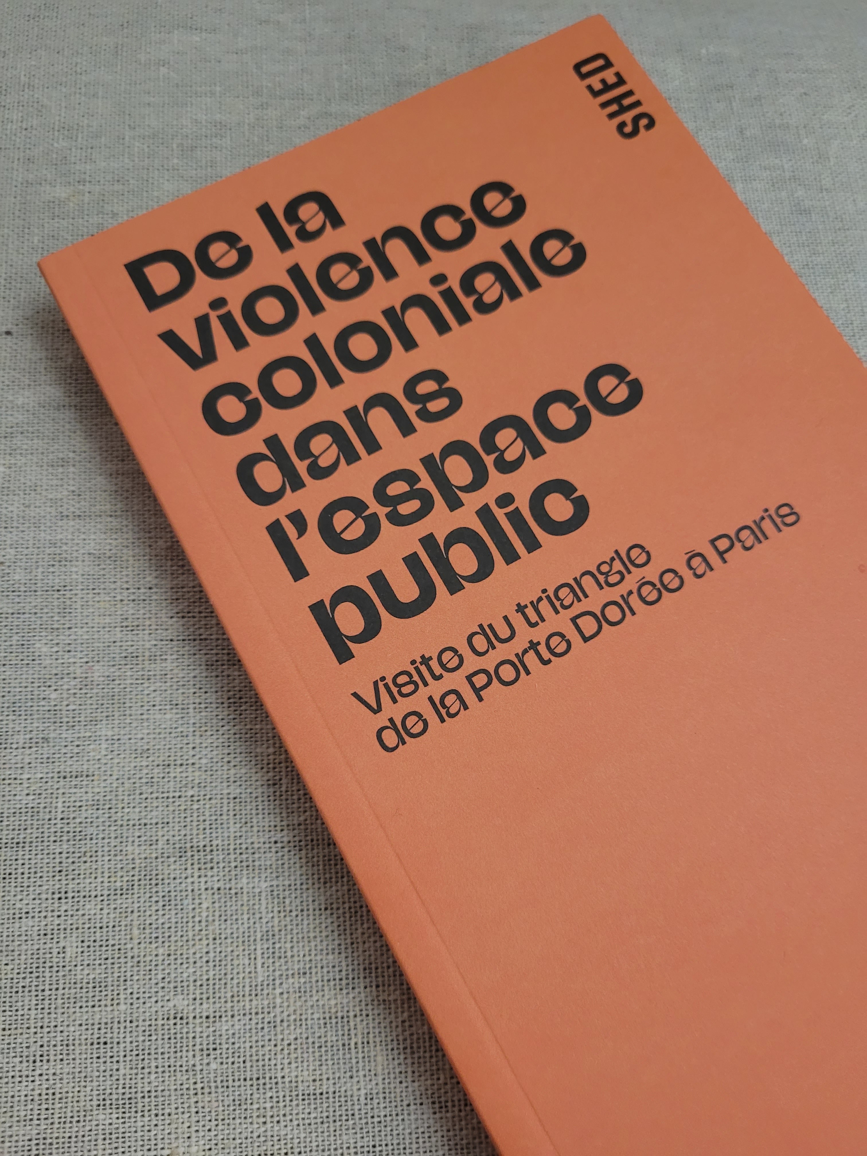 De la violence coloniale dans l'espace public